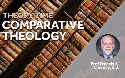 Theory Time: Comparative Theology